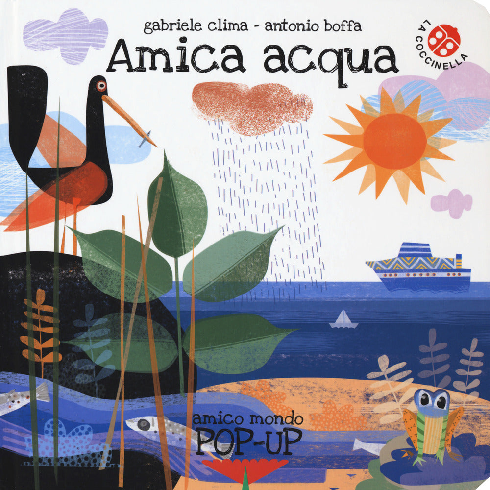 Amica acqua. Ediz. a colori