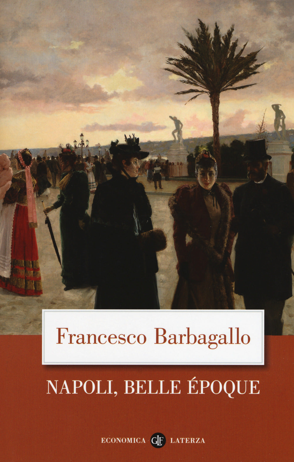 Napoli, Belle Époque (1885-1915).