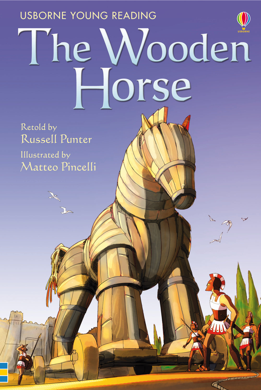 The wooden horse.