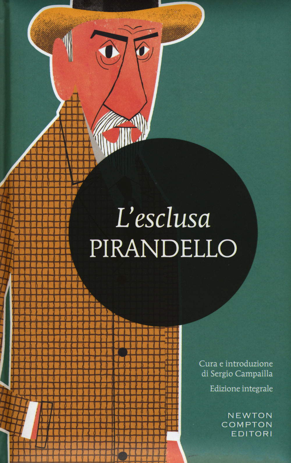 L'esclusa. Ediz. integrale.