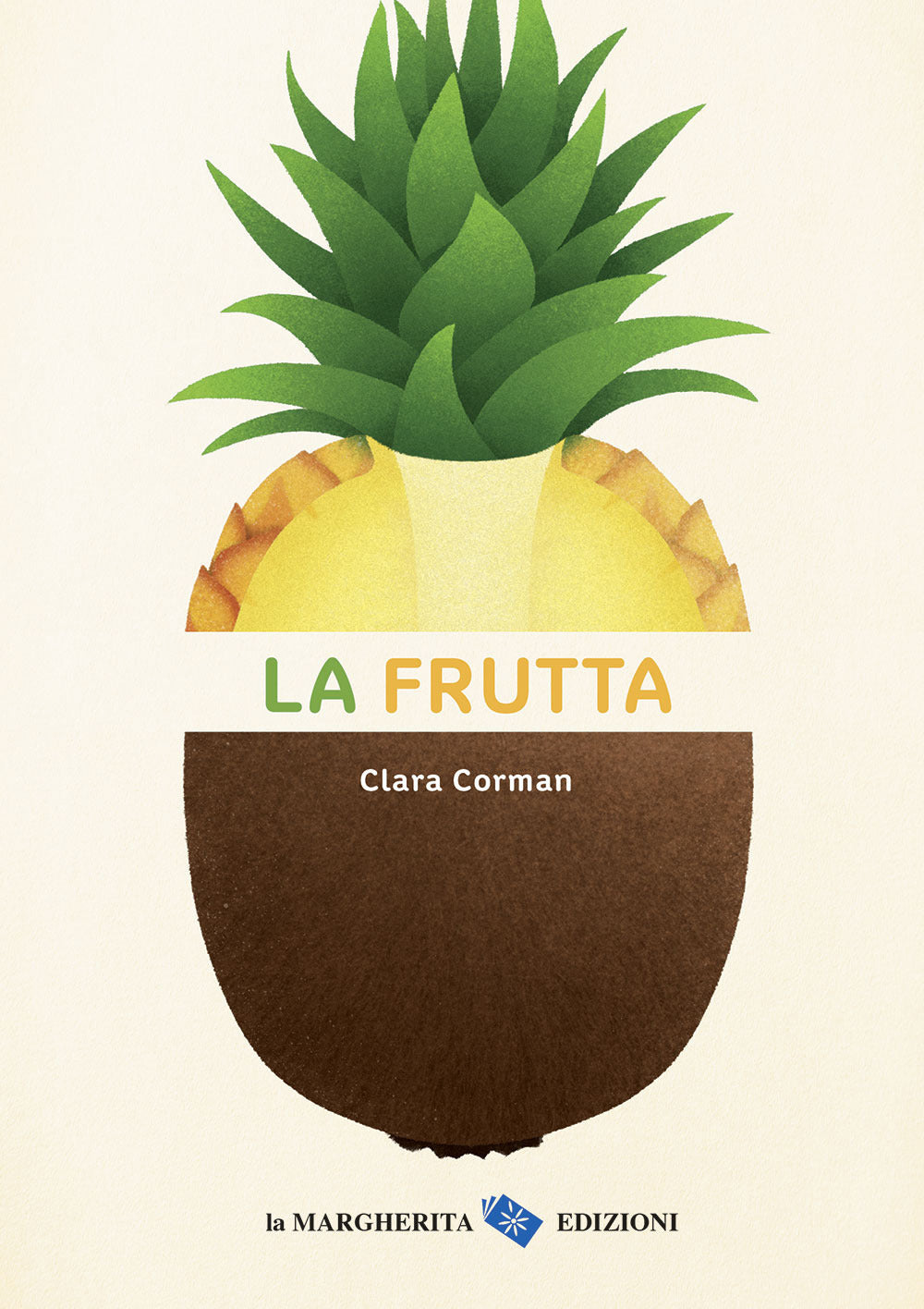 La frutta. Ediz. a colori.