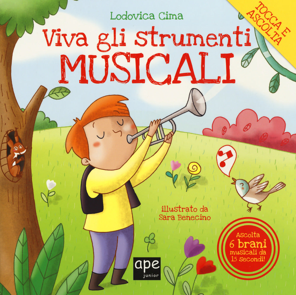 Viva gli strumenti musicali! Ediz. a colori.