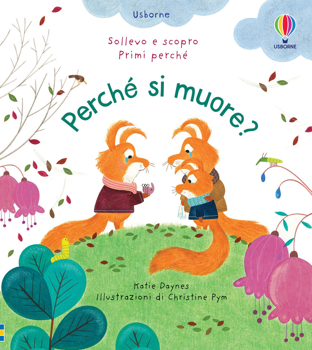Perché si muore? Ediz. a colori.