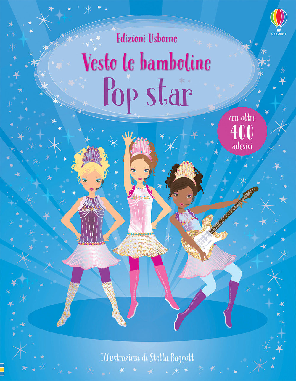 Pop star. Vesto le bamboline. Con adesivi. Ediz. a colori.