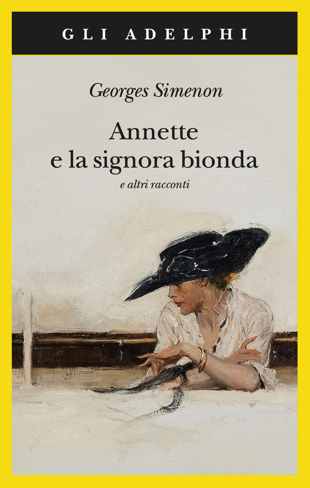 Annette e la signora bionda e altri racconti.