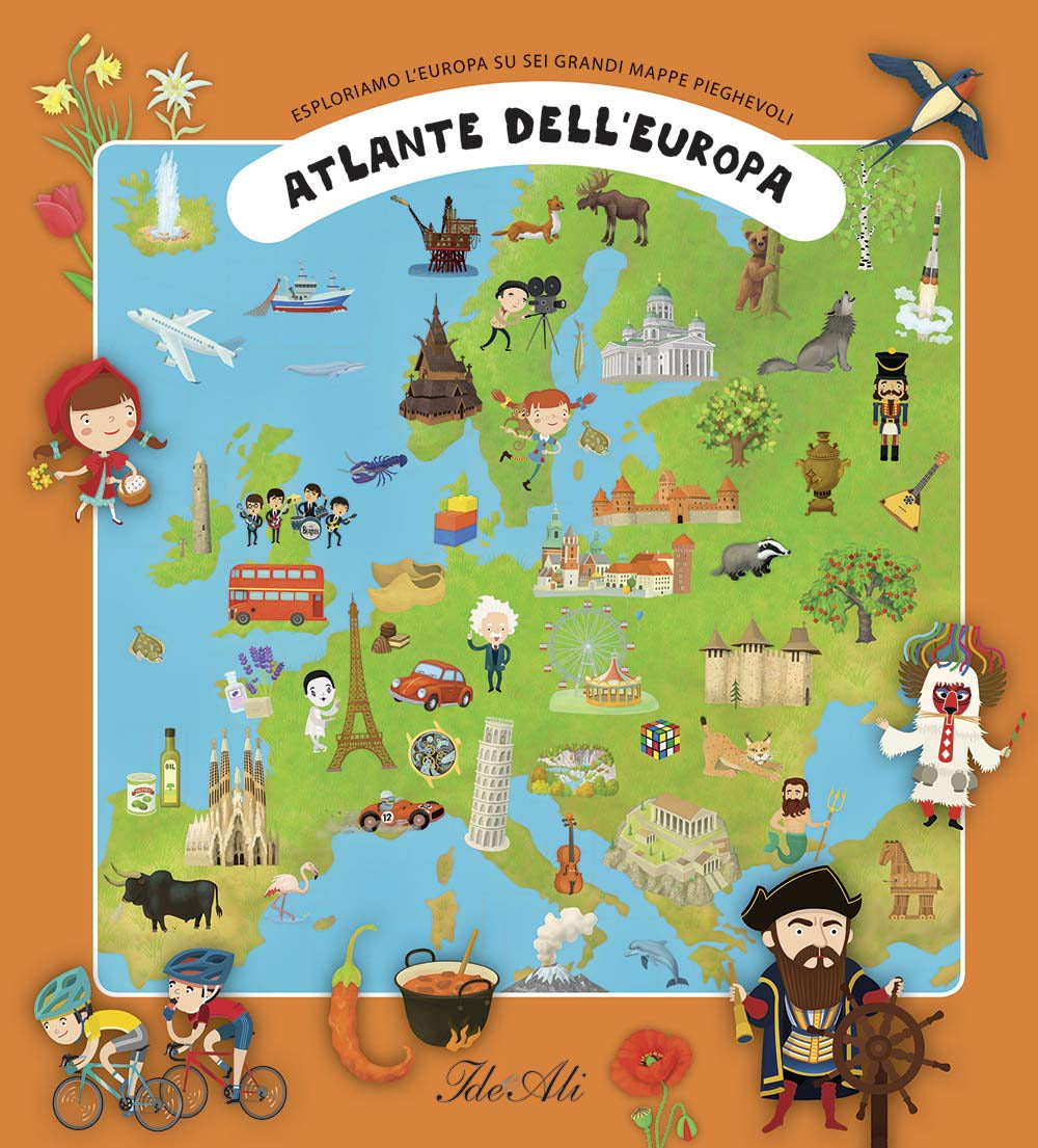 Atlante dell'Europa. Esploriamo l'Europa su sei grandi mappe pieghevoli. Ediz. a colori.
