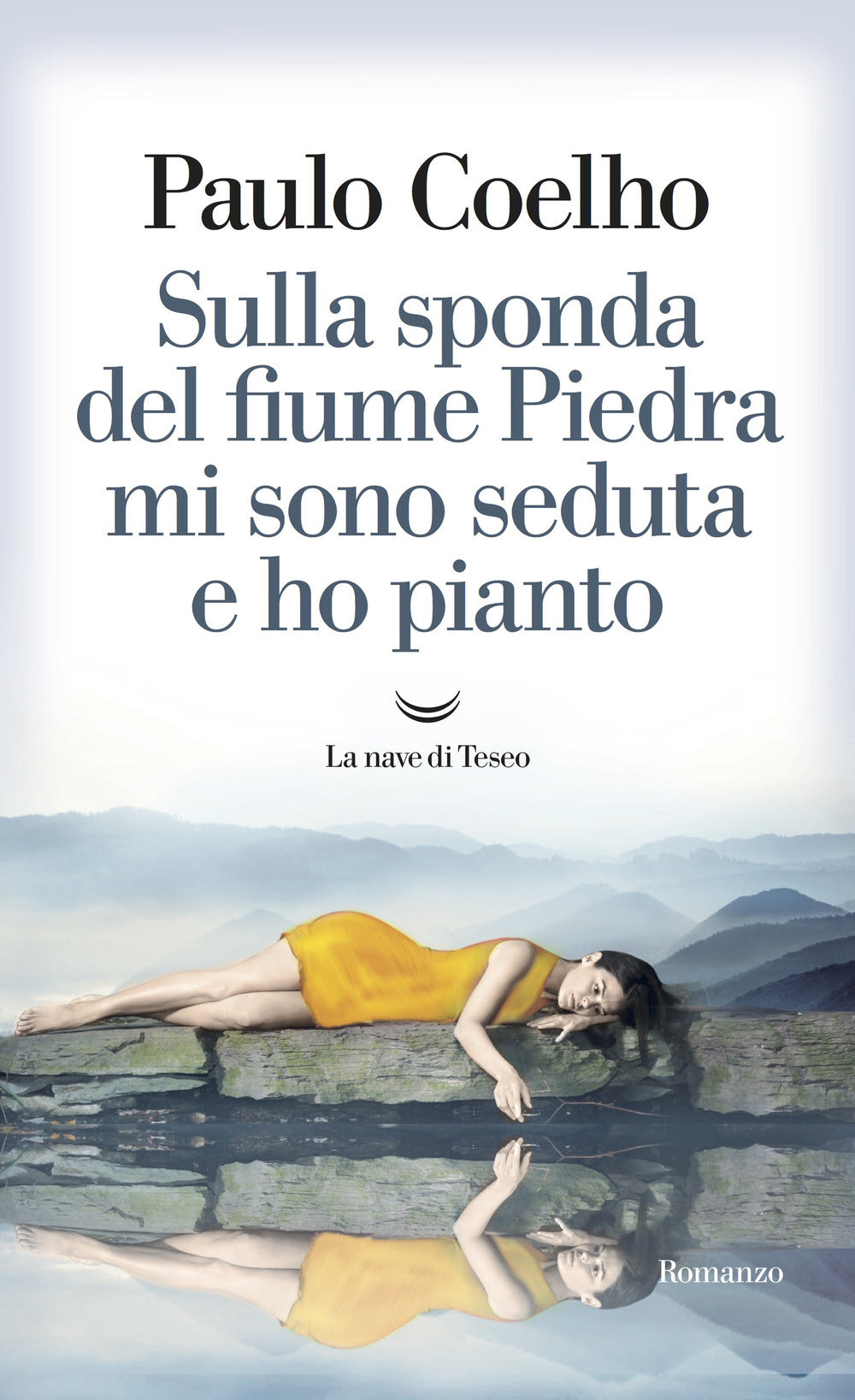 Sulla sponda del fiume Piedra mi sono seduta e ho pianto.