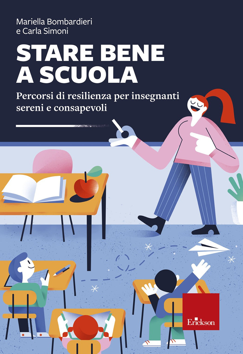 Stare bene a scuola.