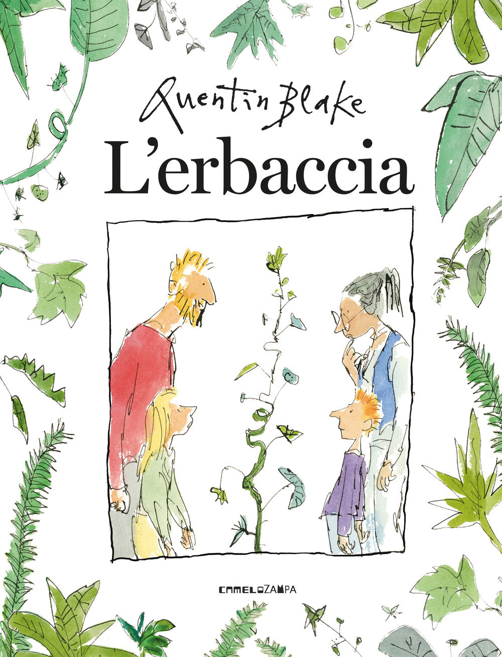 L'erbaccia. Ediz. a colori.
