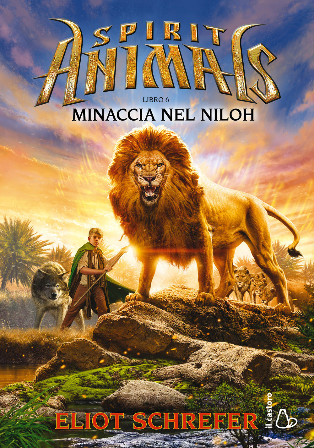Minaccia nel Niloh. Spirit animals. I racconti della leggenda. Vol. 6.