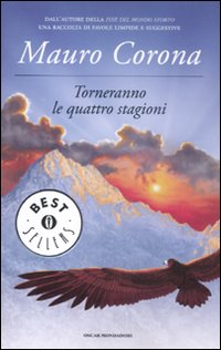Torneranno le quattro stagioni.