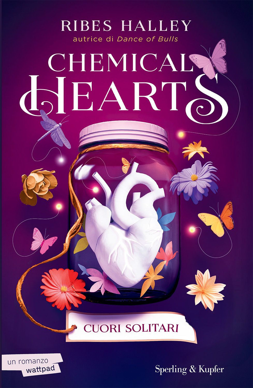 Cuori solitari. Chemical hearts. Vol. 1