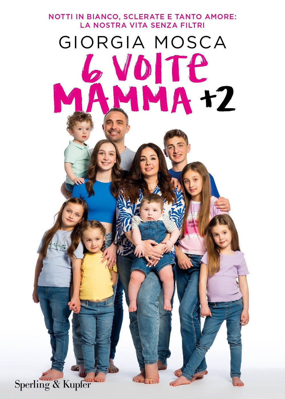 6 volte mamma  2. Notti in bianco, sclerate e tanto amore: la nostra vita senza filtri