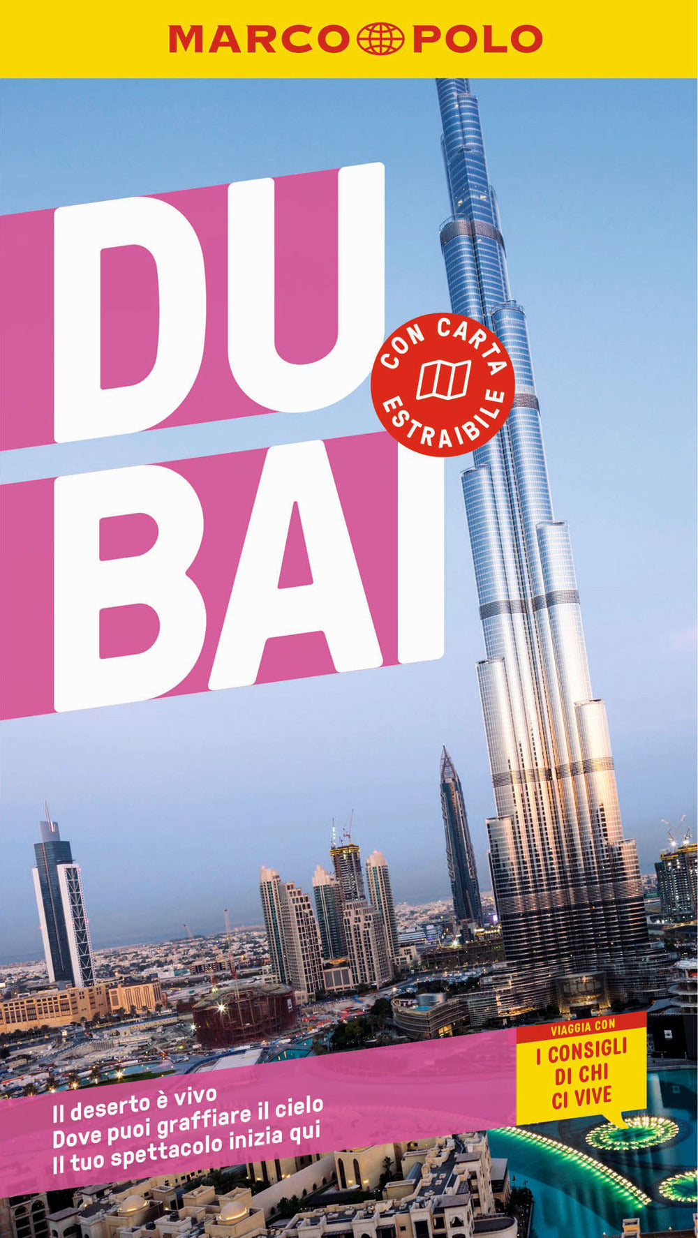 Dubai. Con carta estraibile