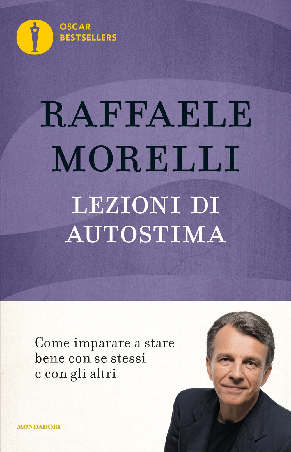 Lezioni di autostima. Come imparare a stare bene con se stessi e con gli altri.