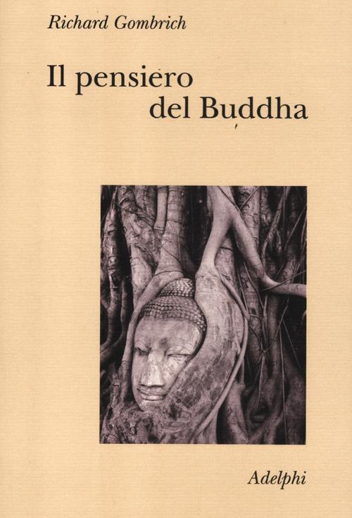 Il pensiero del Buddha.