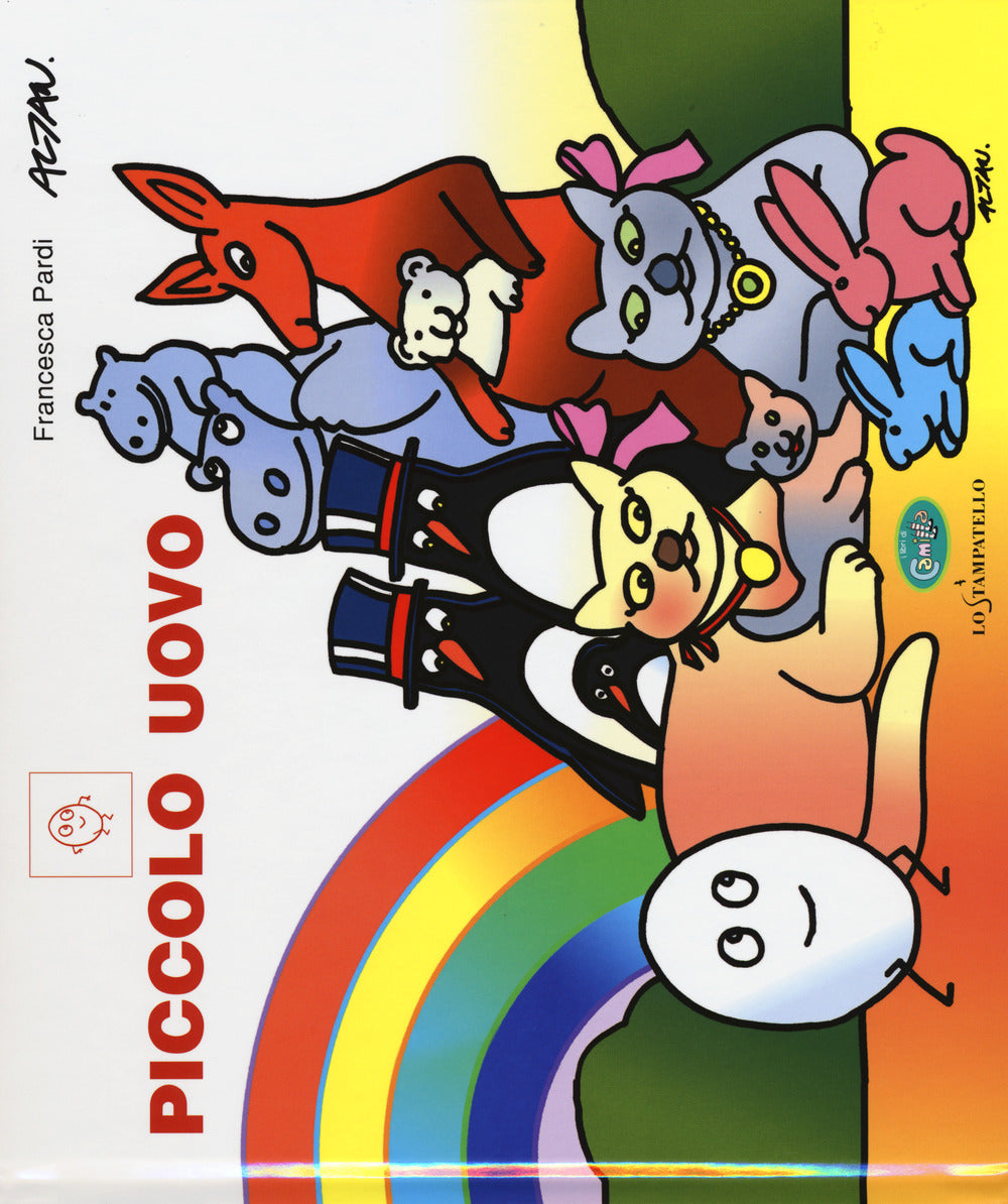 Piccolo uovo. In CAA (Comunicazione Aumentativa Alternativa). Ediz. a colori.