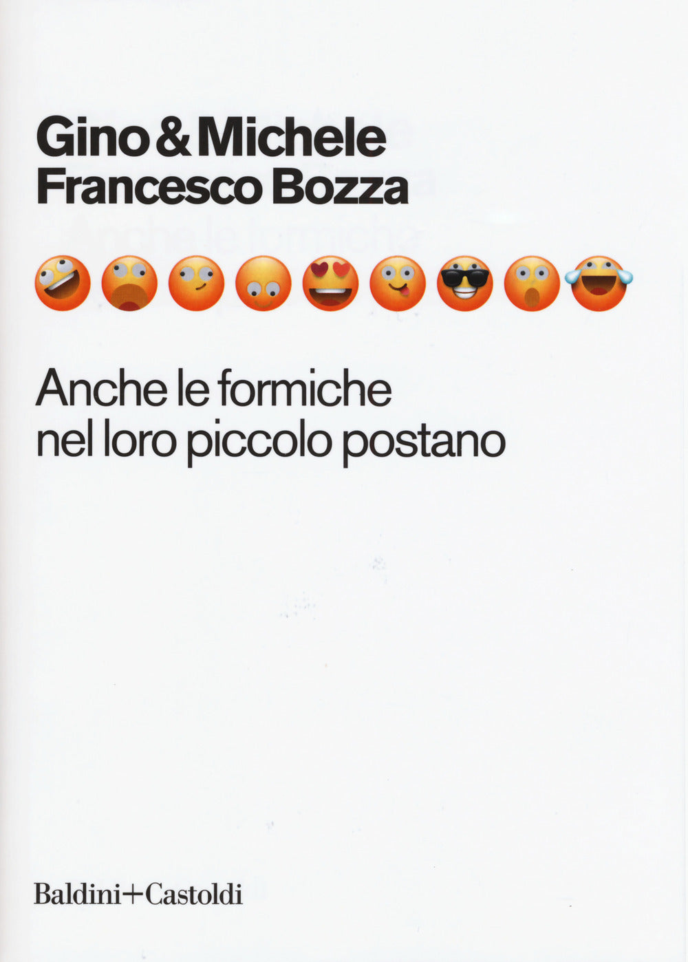 Anche le formiche nel loro piccolo postano.