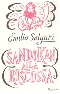 Sandokan alla riscossa.