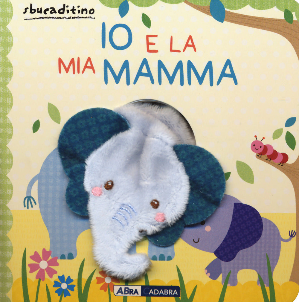 Io e la mia mamma. Nuova ediz..