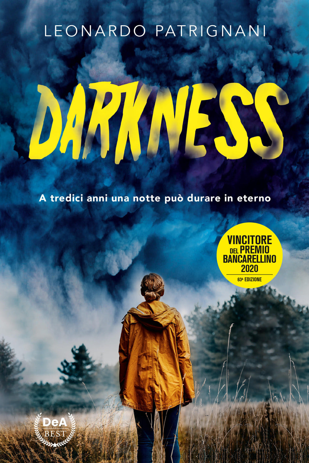 Darkness. Nuova ediz..
