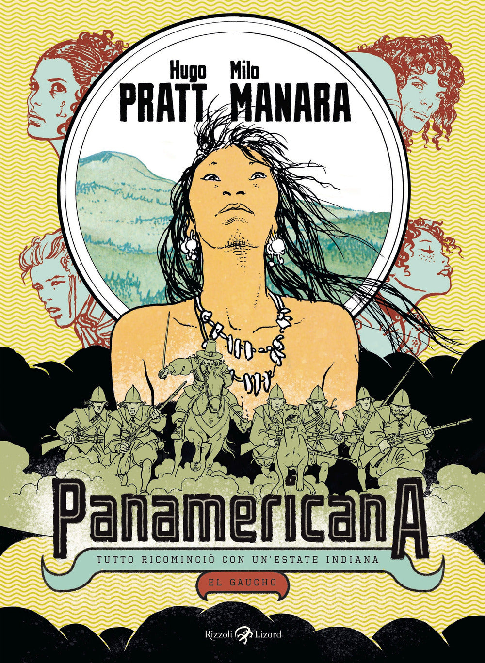 Panamericana. Tutto ricominciò con un'estate indiana-El Gaucho.