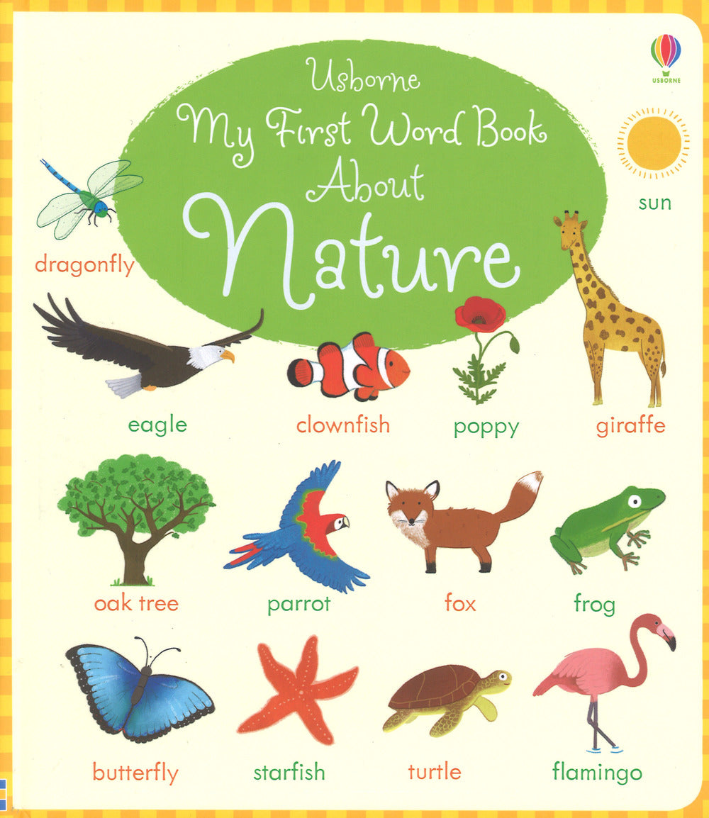 My first word book about nature. Ediz. a colori.