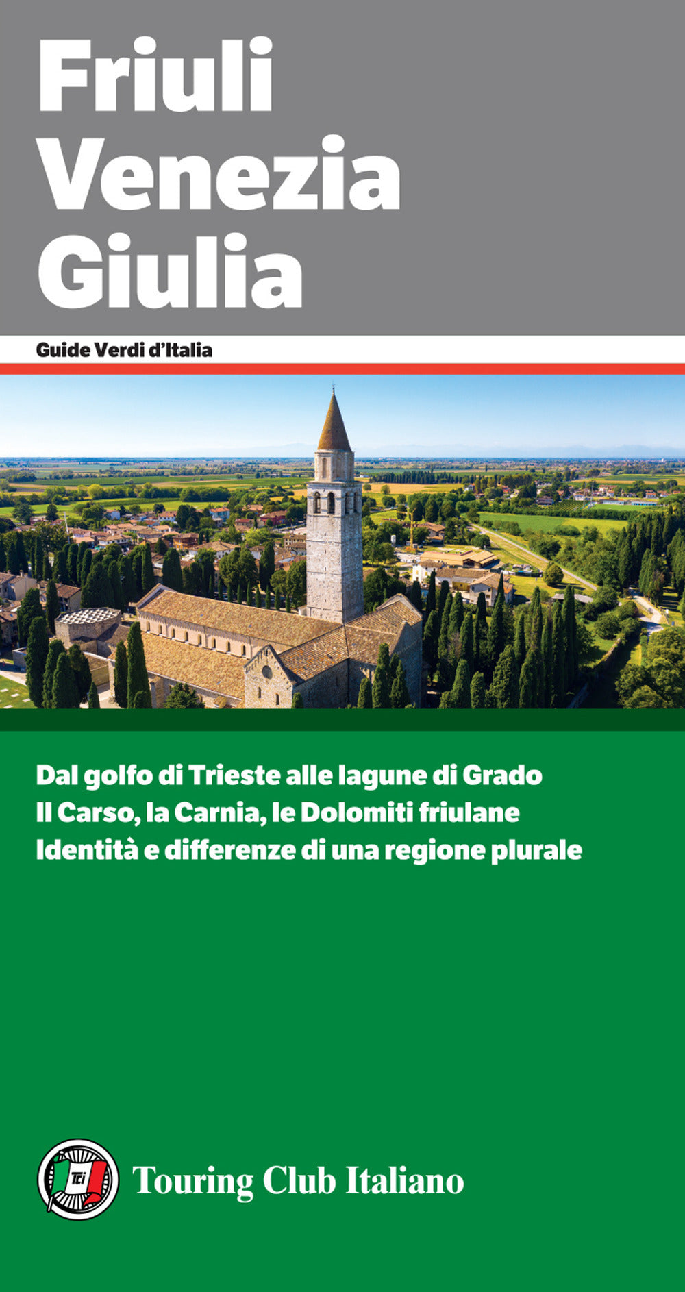 Friuli Venezia Giulia.