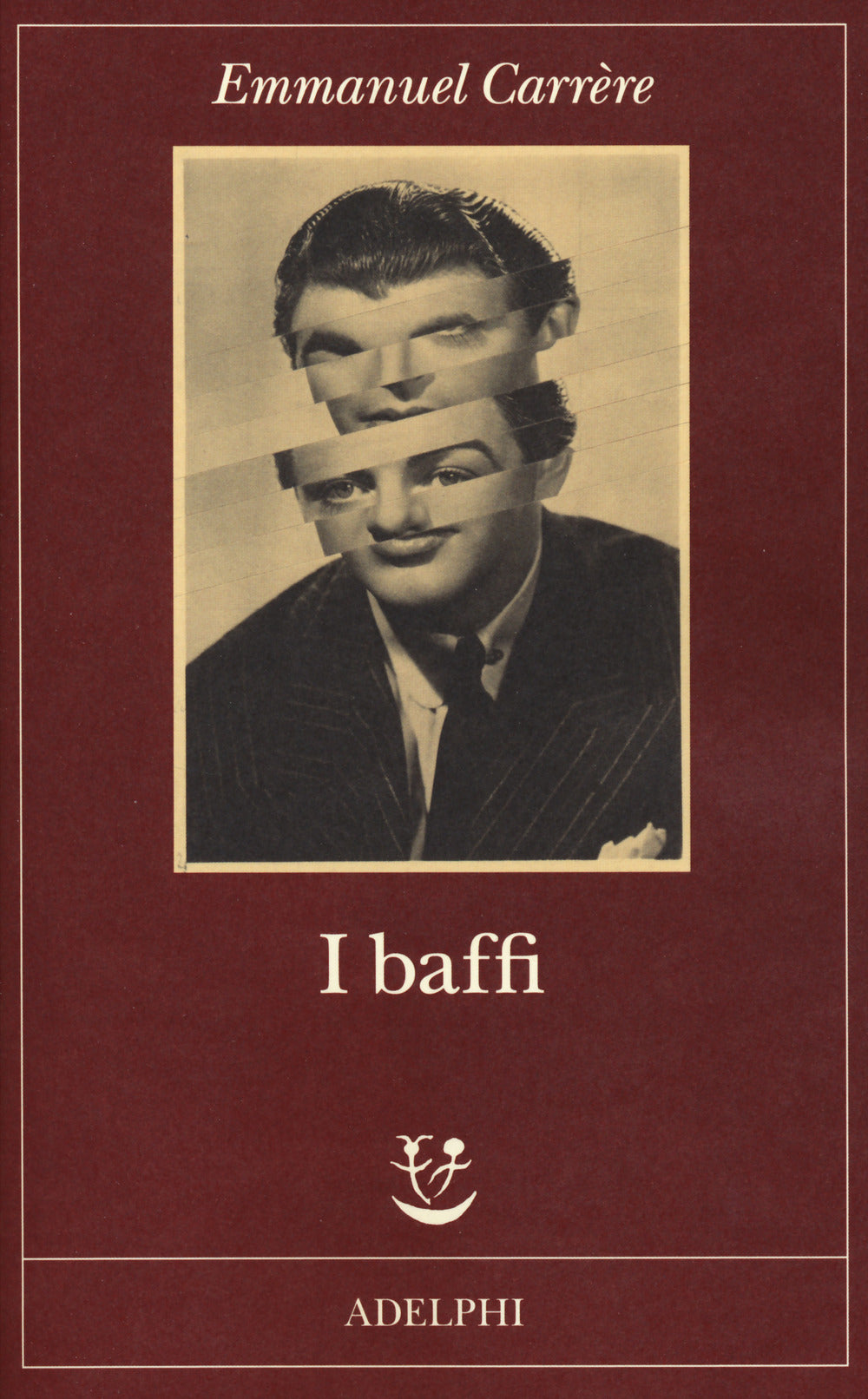 I baffi.