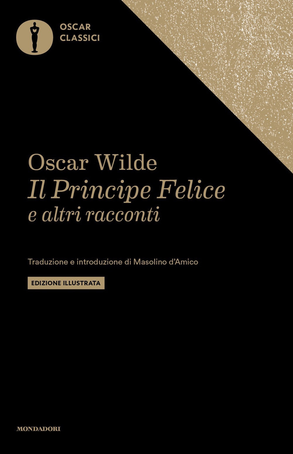 Il principe felice e altre storie.