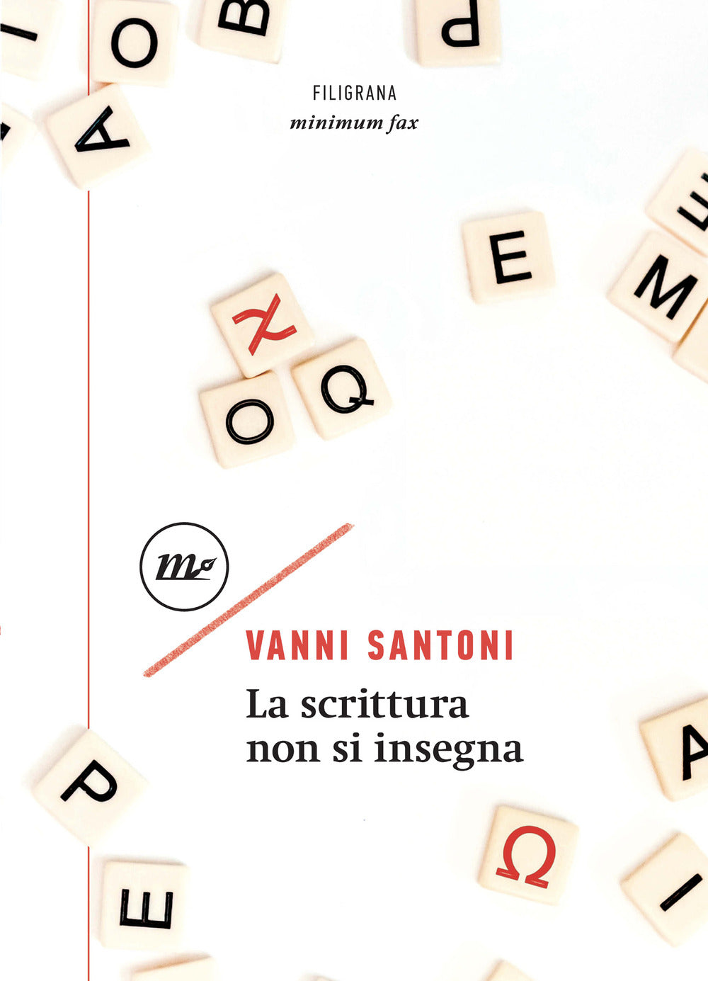 La scrittura non si insegna.