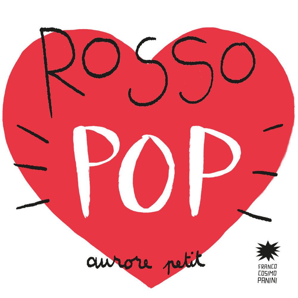 Rosso pop. Ediz. a colori.